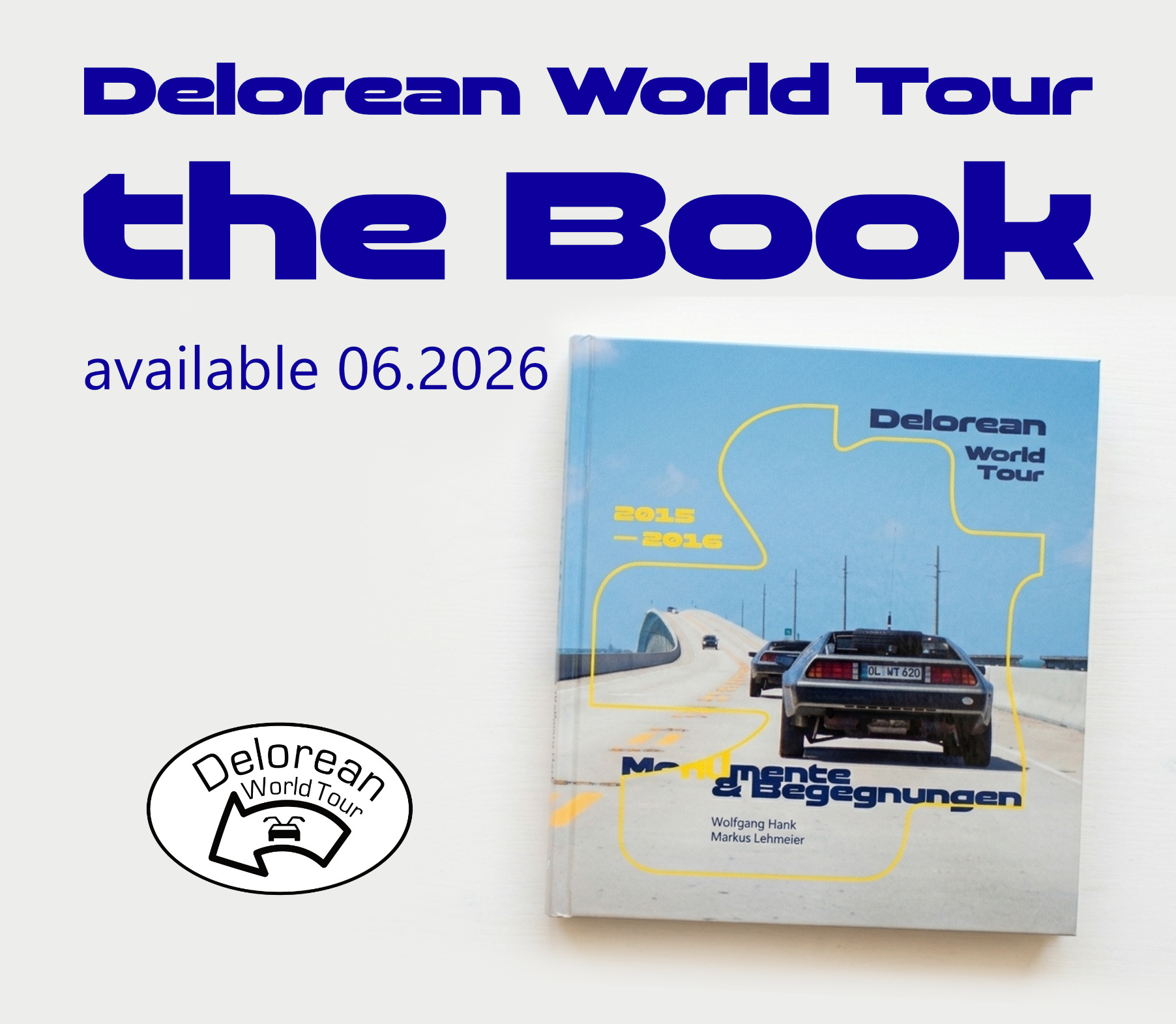 Delorean World Tour the Book